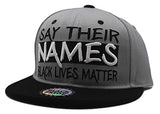 Black Pride Top Pro Say Their Names Snapback Hat