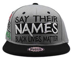 Black Pride Top Pro Say Their Names Snapback Hat