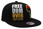 Black Pride Top Pro Freedom Over Everything Snapback Hat